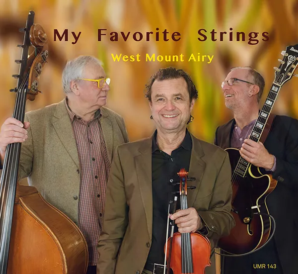 MY FAVORITE STRINGS - West Mount Airy
